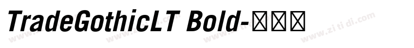 TradeGothicLT Bold字体转换